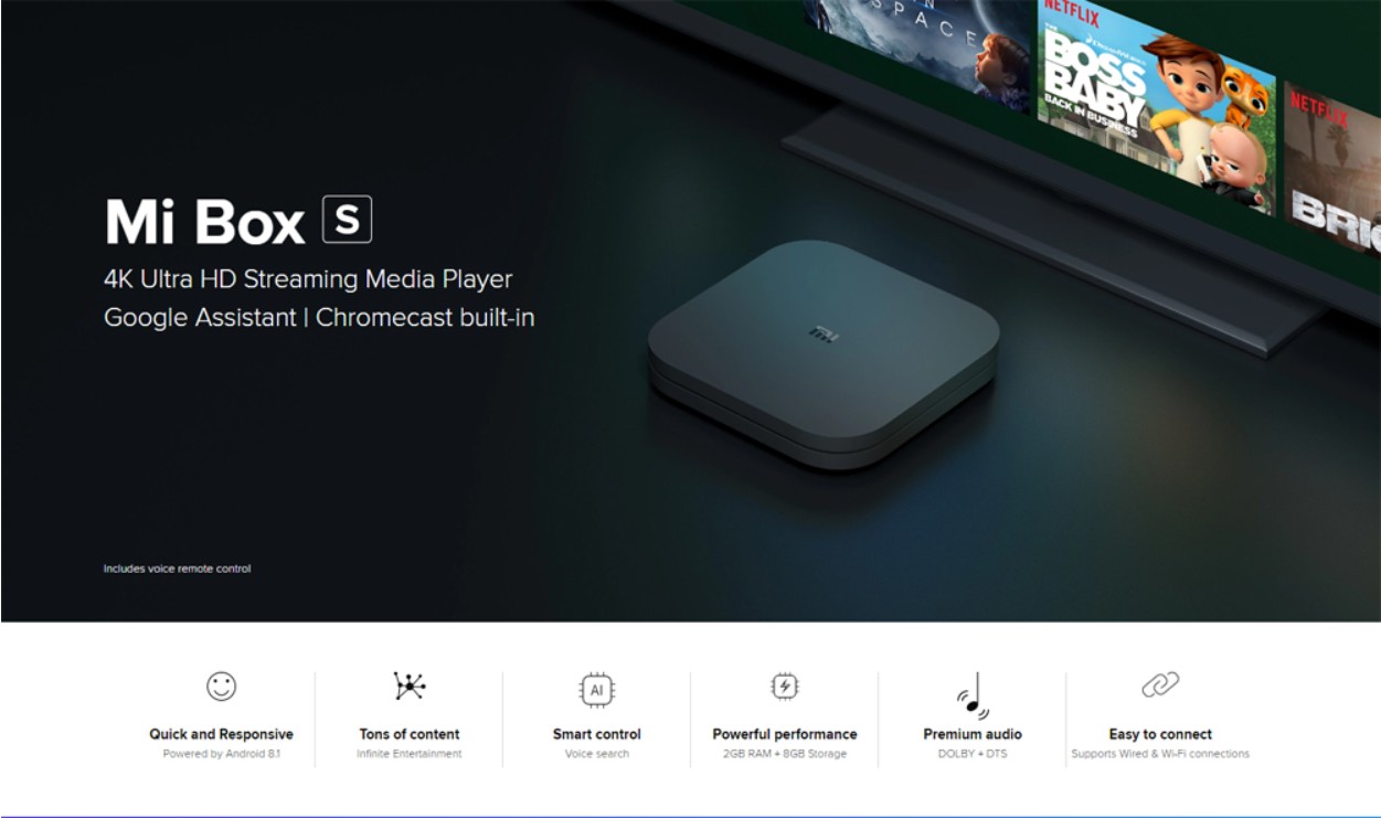 Xiaomi Mi Box S with 4K HDR Android TV Streaming Media Player and Google Assistant Remote Cortex-A53 Quad Core 64 bit Mali-450 Android 8.1 2GB RAM 8GB ROM HDMI2.0 2.4G + 5.8G WiFi BT4.2